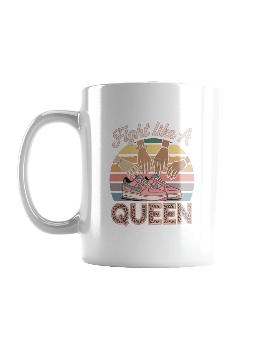 Fight Like A Queen White Glossy Mug product image (3)