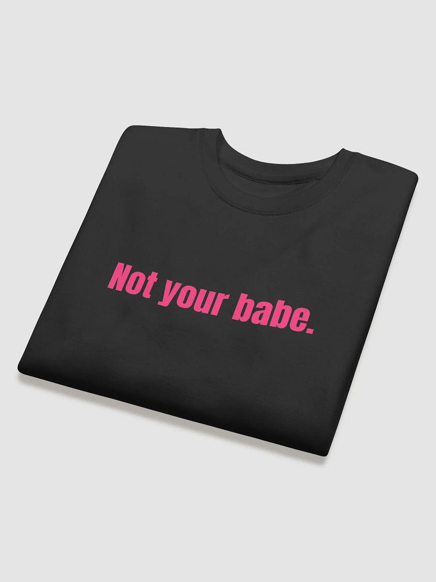 Not Yours. Never Was. Period. product image (38)