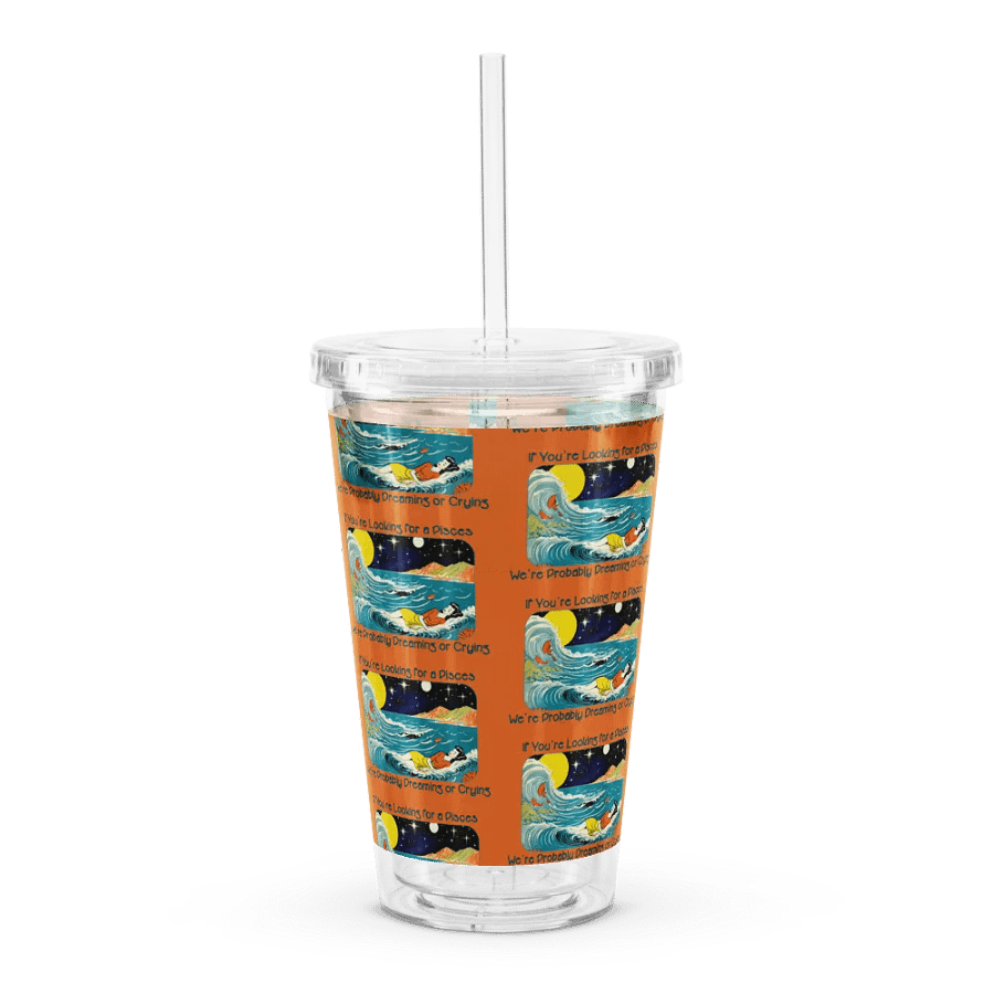 Pisces, If You're Looking for a Pisces, 16 oz Tumbler product image (1)