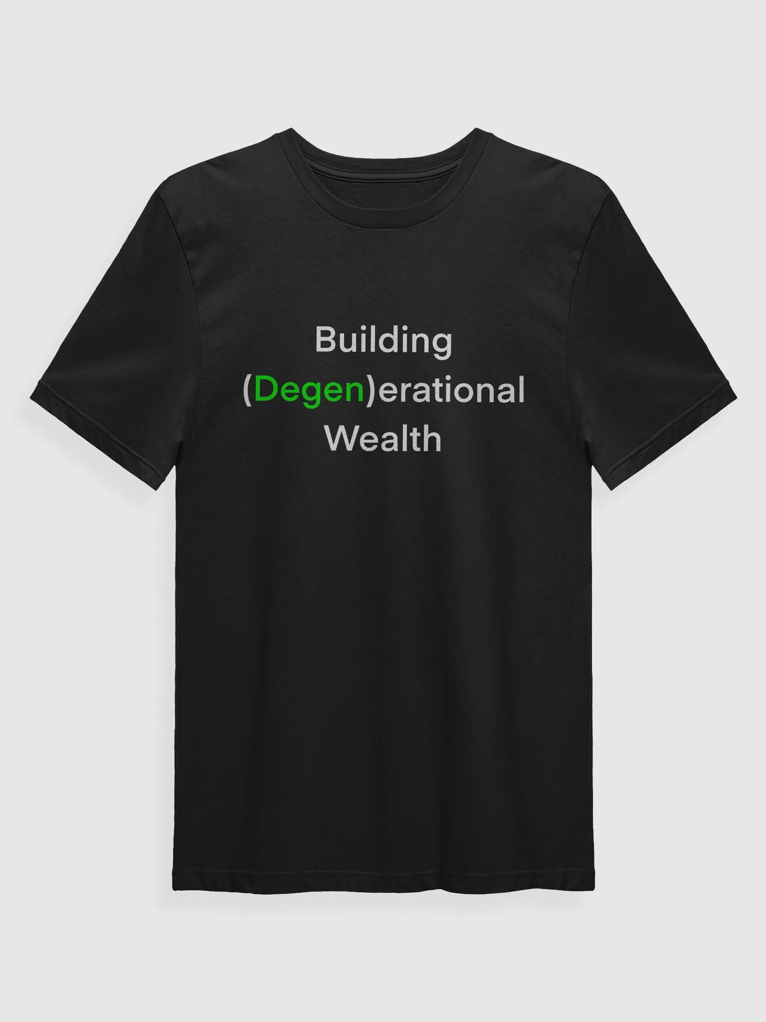 Degen-erational Wealth (Dark) product image (1)