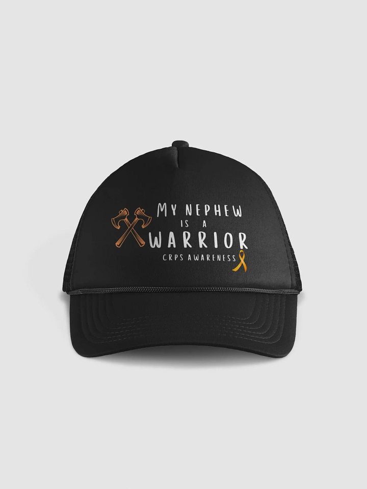 My NEPHEW is a Warrior CRPS Awareness Hat product image (1)