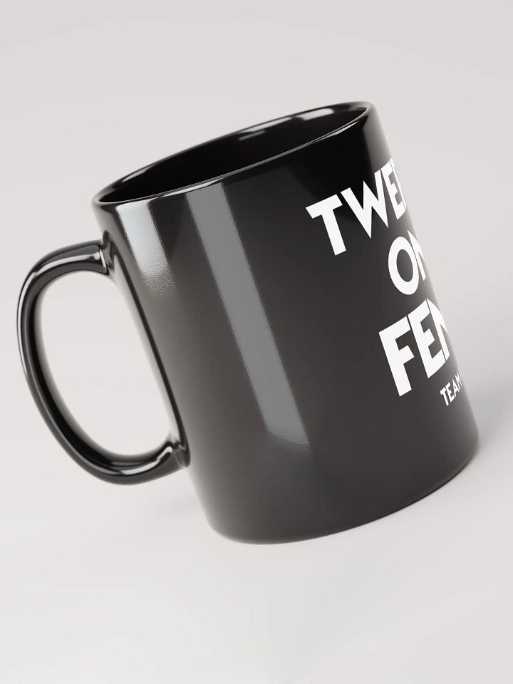 TWERKIN ON A FENCE - BLACK MUG product image (2)