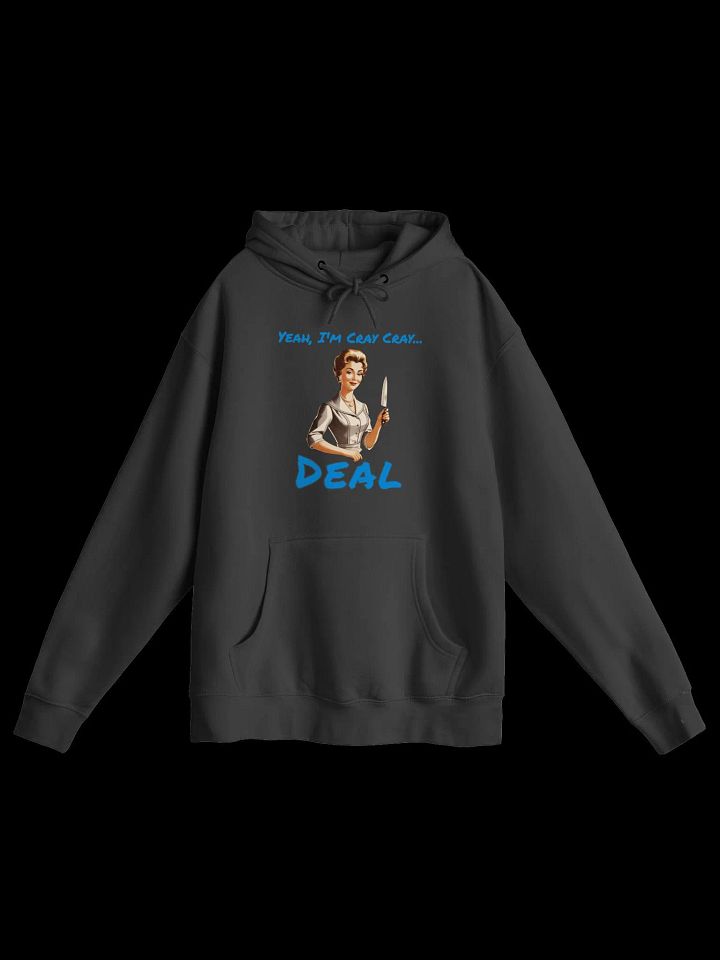 Yeah I'm Cray Cray - Funny - Meme - Lane Seven Premium Pullover Hoodie product image (2)