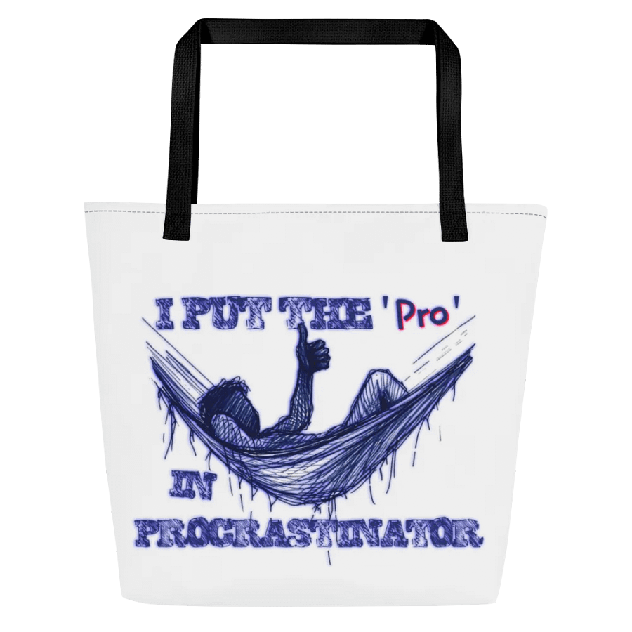 I Put the "Pro" in Procrastinator Large Tote Bag w/ Pocket product image (7)