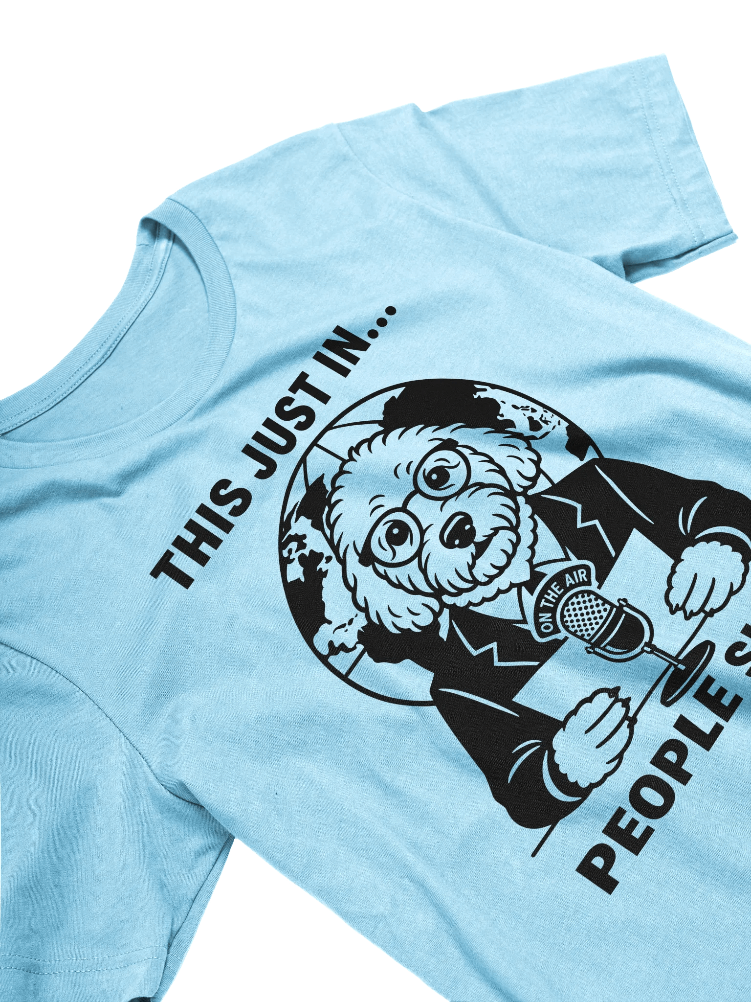 This Just In... People Suck Malti-Poo News Anchor T-Shirt product image (2)