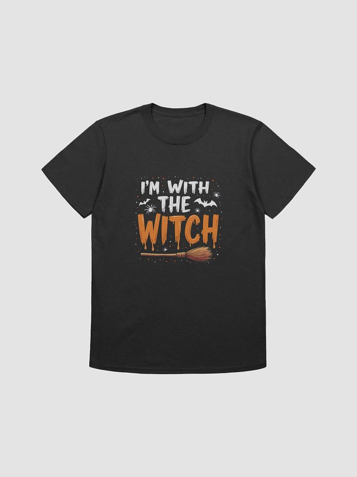 Happy Halloween night im with the witch product image (2)