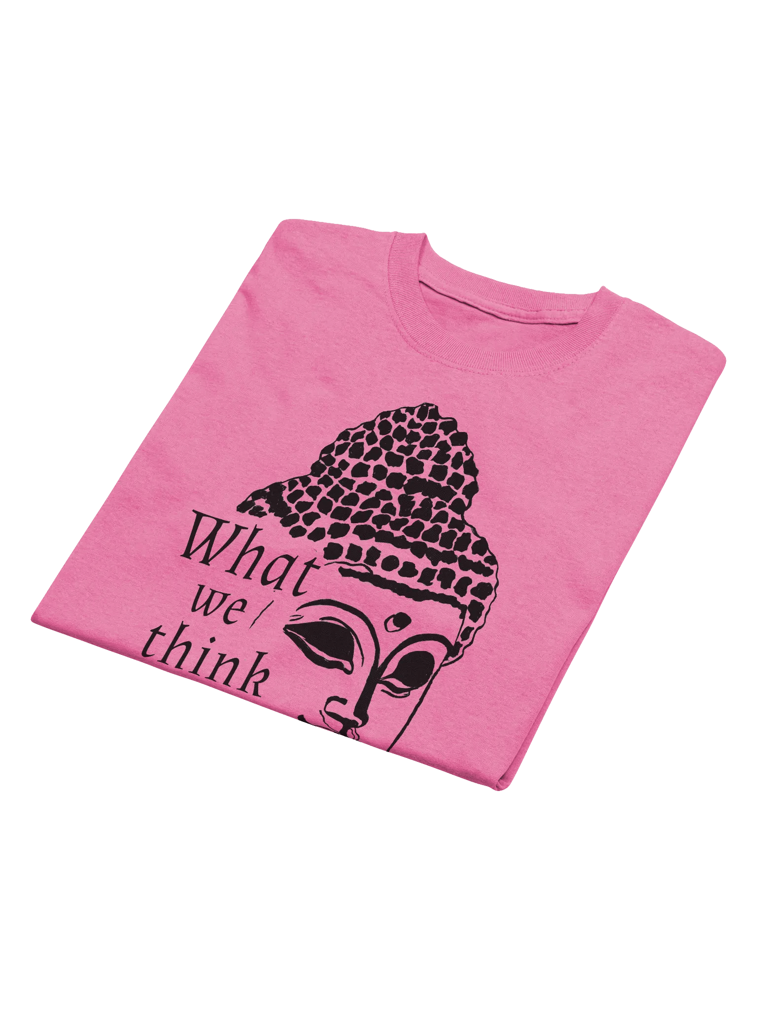 What We Think We Become Heavy weight T-shirt - black print product image (4)