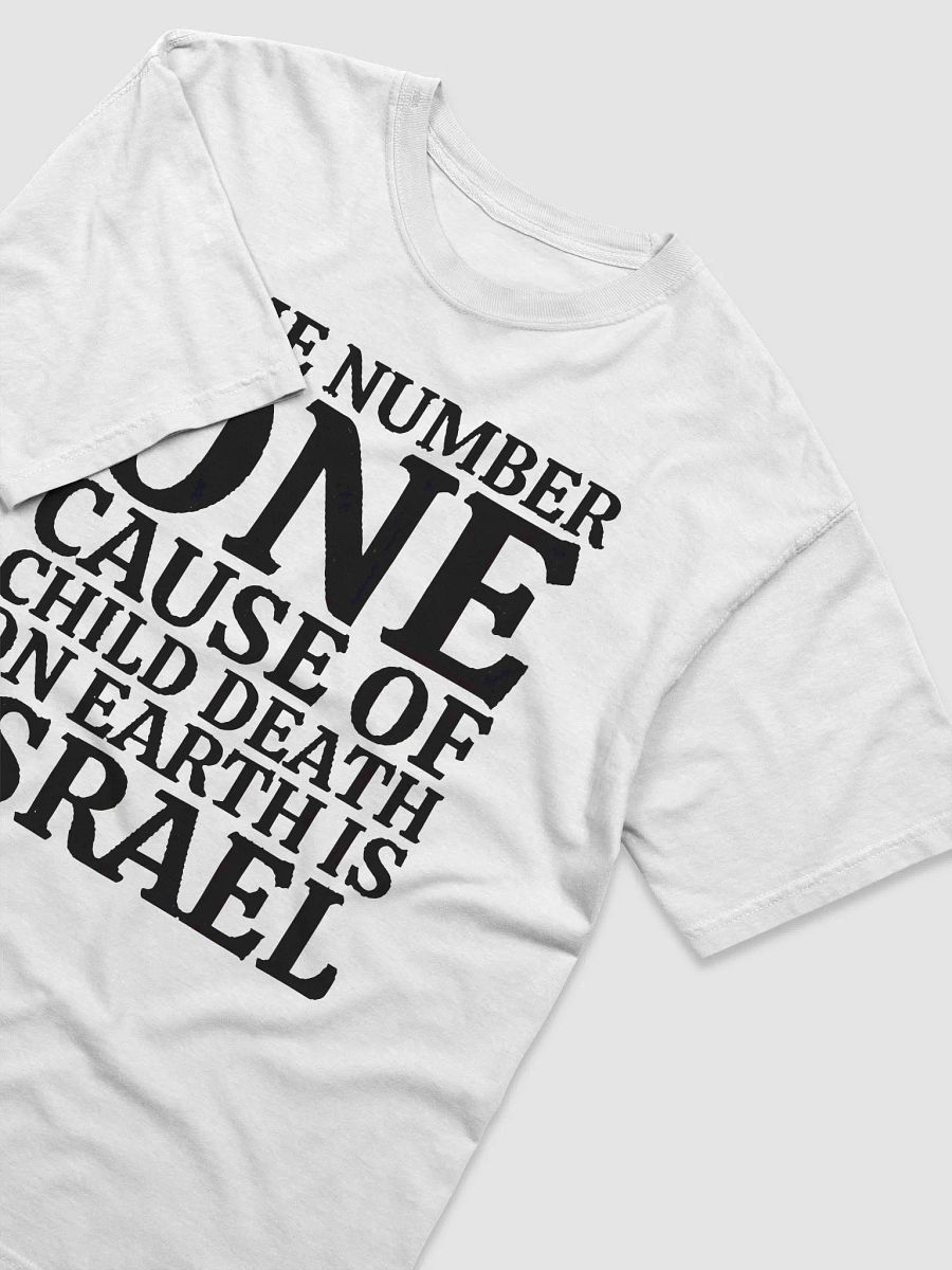 Jackie Walker The Number One Cause of Child Death on Earth Is Israel Shirt product image (4)
