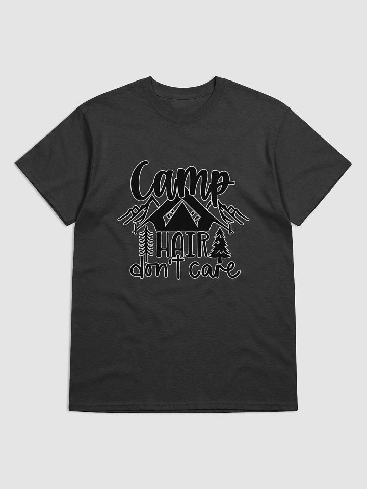 Camp Hair Don't Care T-Shirt product image (1)