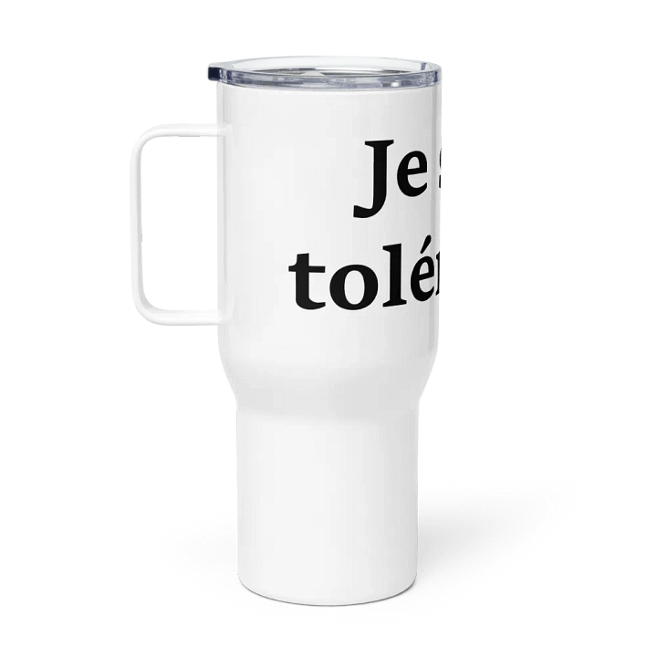 ''Tolérable'' Tasse de voyage avec poignée product image (1)
