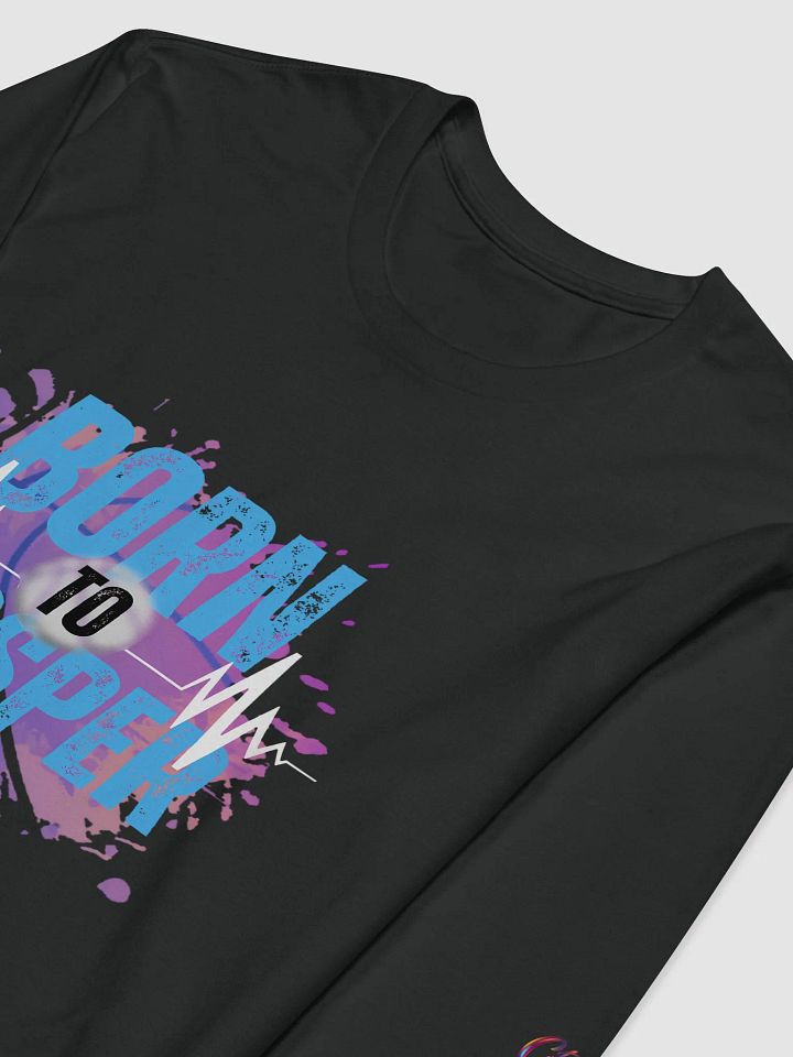 Born to Prosper Long Sleeve Crew: Unleash Your Potential product image (2)
