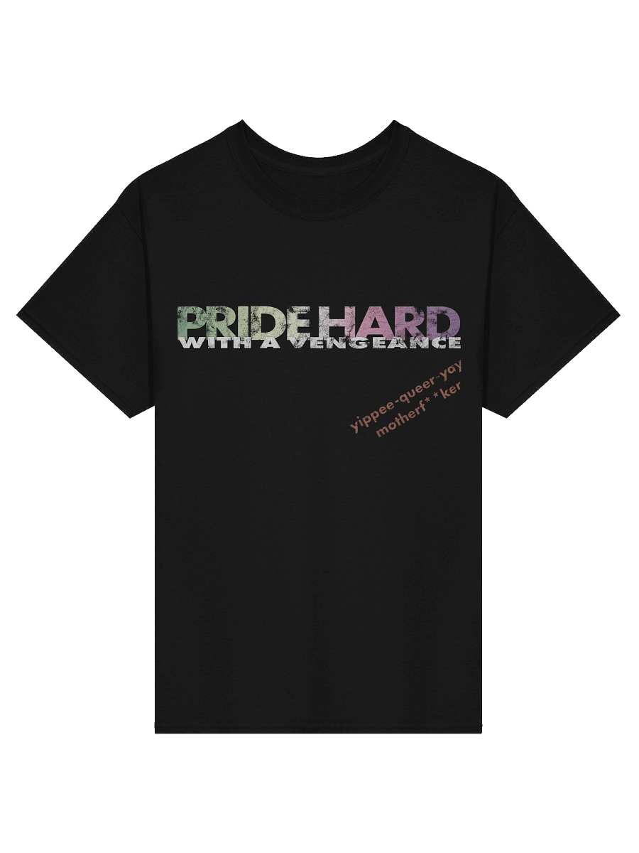 Genderfae "Pride Hard" Tee product image (1)