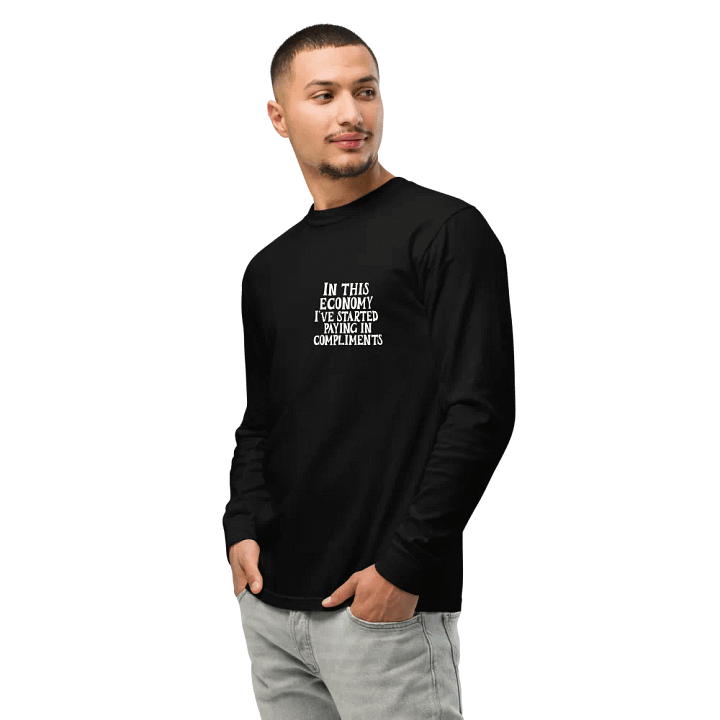 In This Economy Long Sleeve Shirt product image (2)