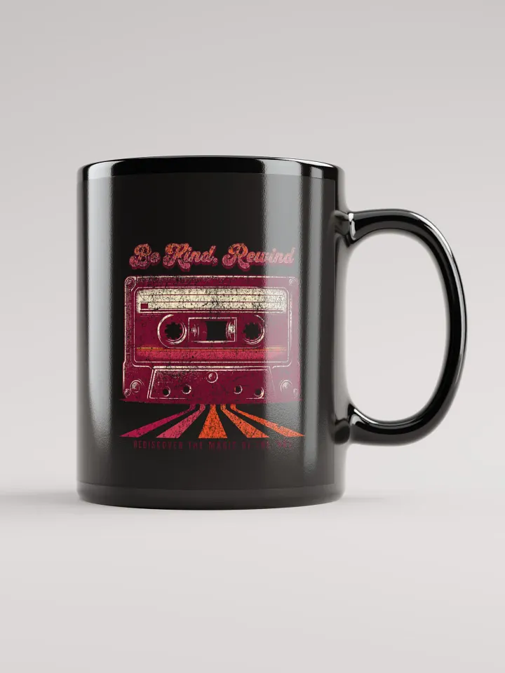 Be Kind, Rewind Mug product image (1)