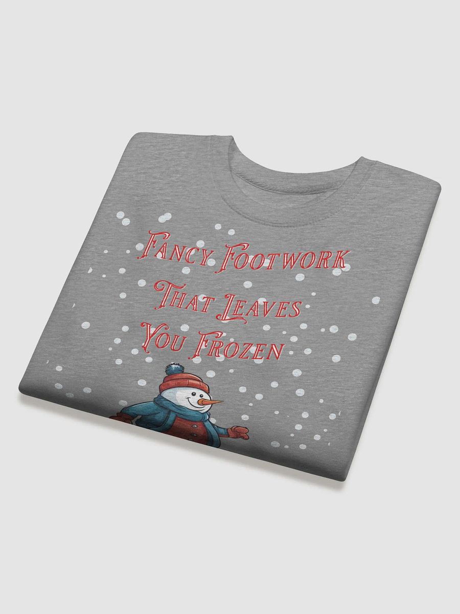 Fancy Footwork That Leaves You Frozen - Soccer Playing Snowman Sweatshirt product image (19)