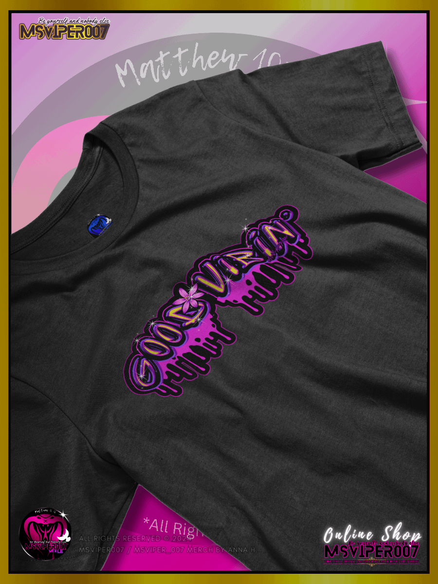 T-Shirt - MsViper007's "Good Vibin'™ [drip]" Gaming Comfort T-shirt By Anna H. product image (3)