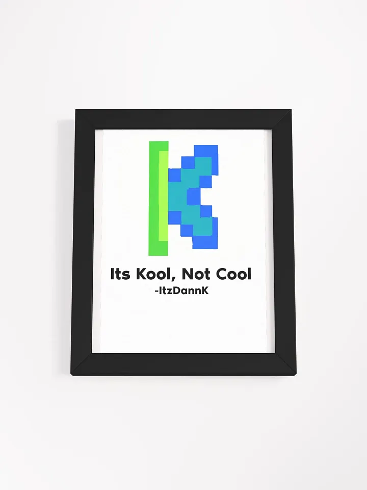 ItzDannK Kool Framed Poster product image (3)
