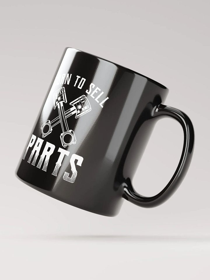 Born to Sell Parts Mug product image (2)