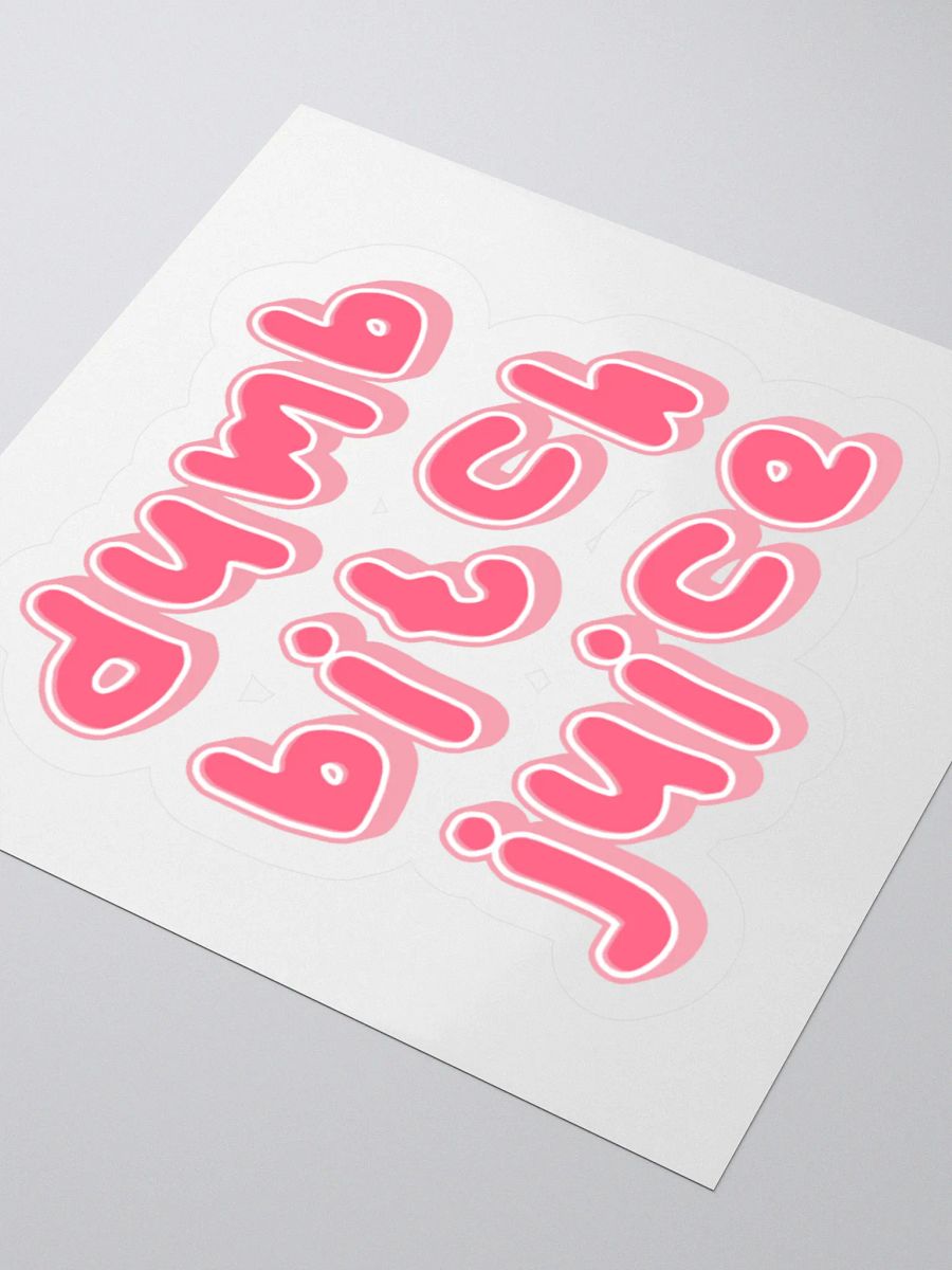Dumb Bitch Juice Sticker - Pink product image (7)
