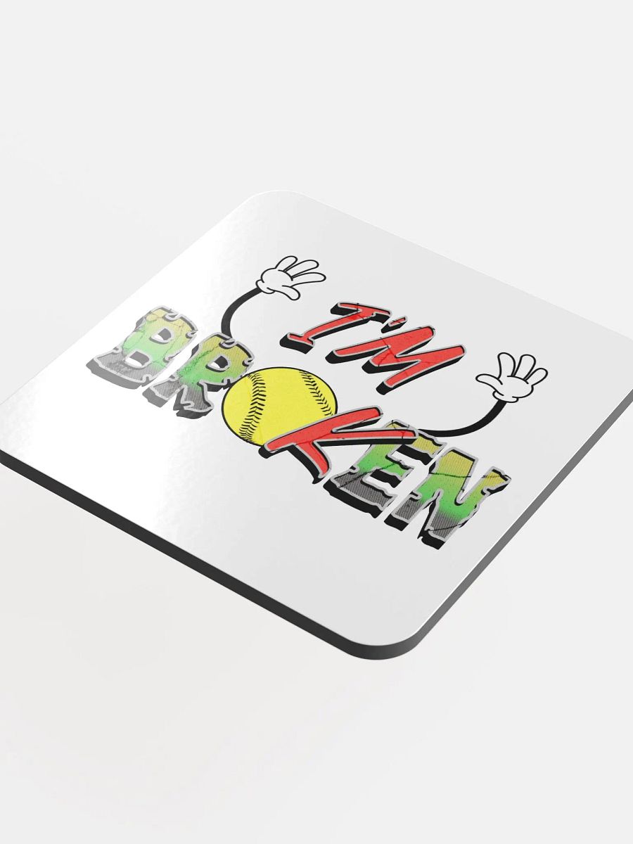 Im Broken Im Ok Softball Hands Vibrant Coaster Set product image (1)