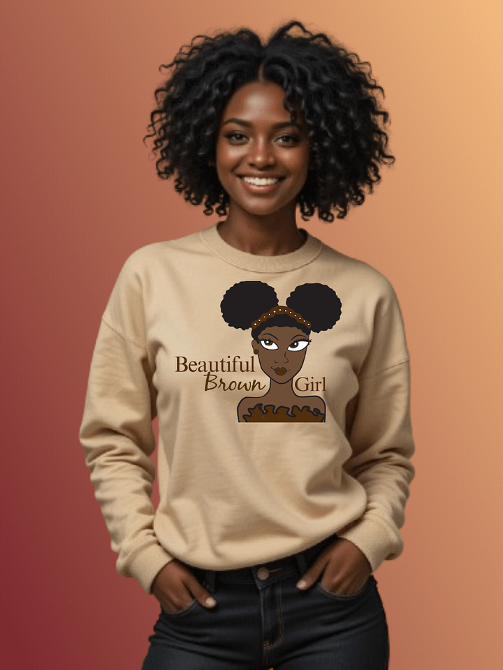 Chocolate Beautiful Brown Girl Sweatshirt product image (1)