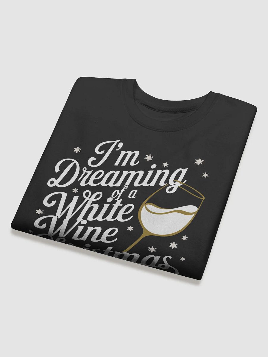 I'm Dreaming of a white wine Christmas Sweatshirt product image (4)