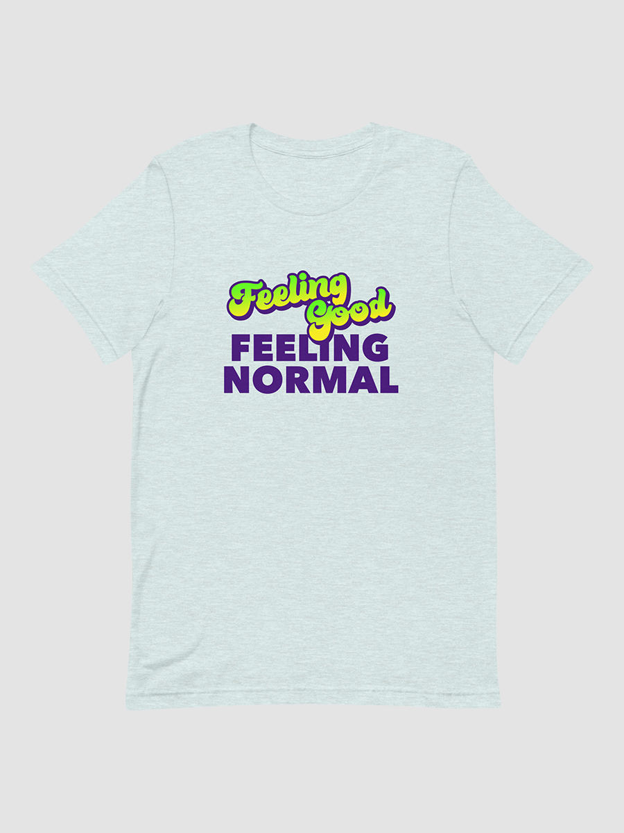 Feeling T-Shirt, Feeling Normal product image (1)