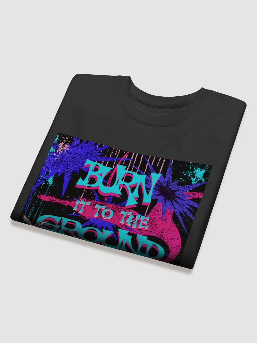 burn it to the ground, Urban Graffiti Vibes Premium Sweatshirt product image (4)