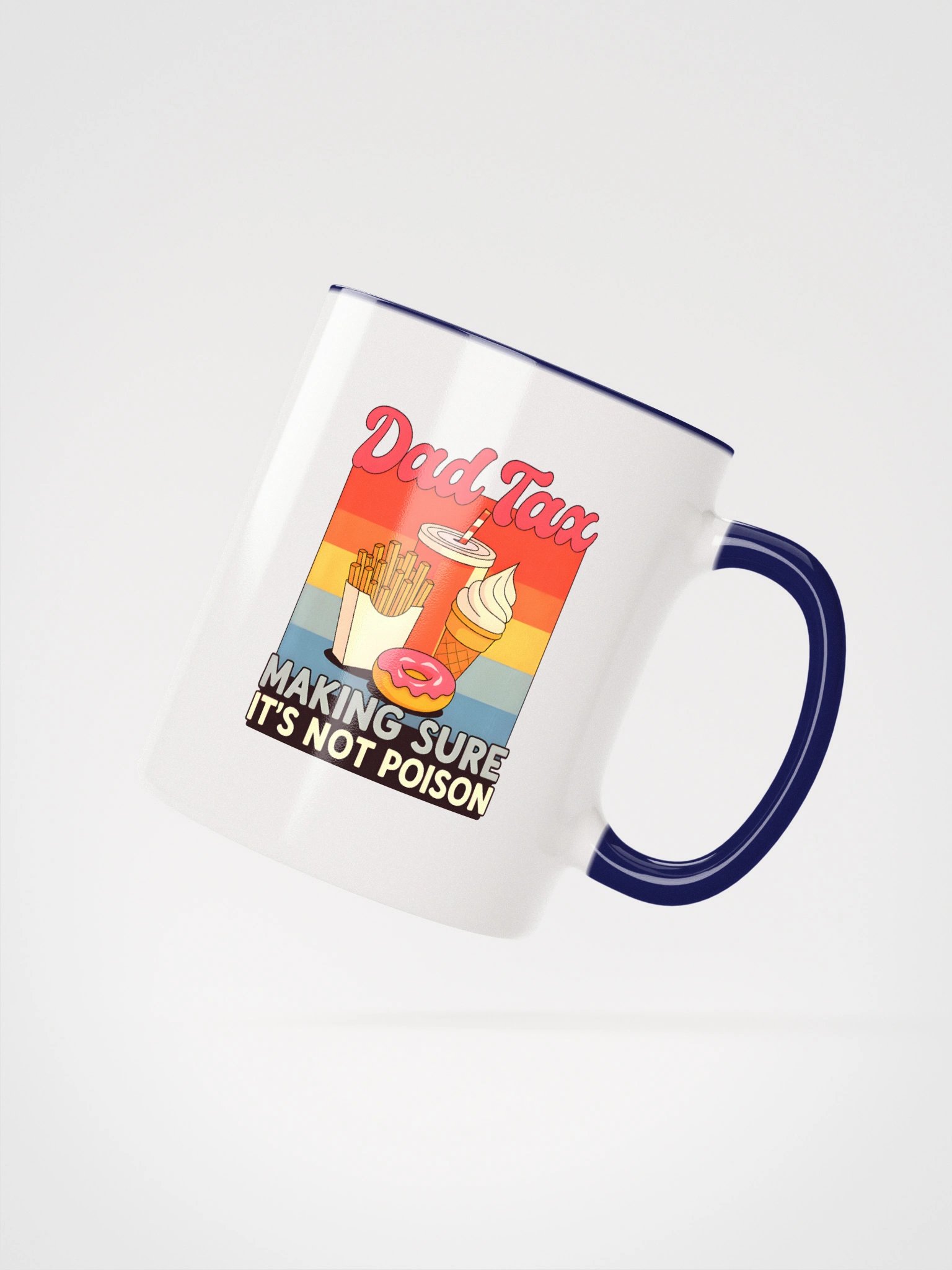 Funny Dad Tax Coffee Mug - Father's Day Gift Idea for Dads Who Steal Fries, Ice Cream & Donuts product image (1)