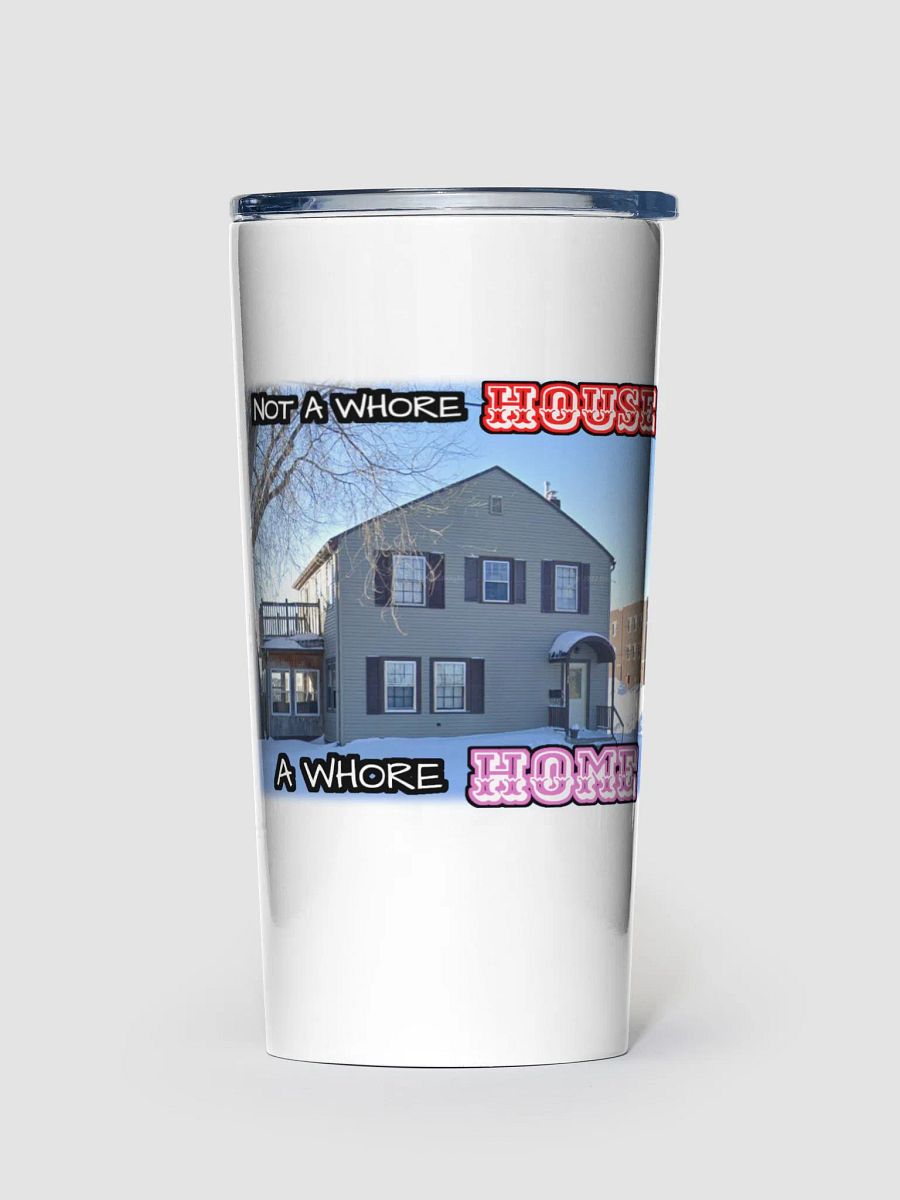Whorehome Tumbler (20 oz) product image (1)