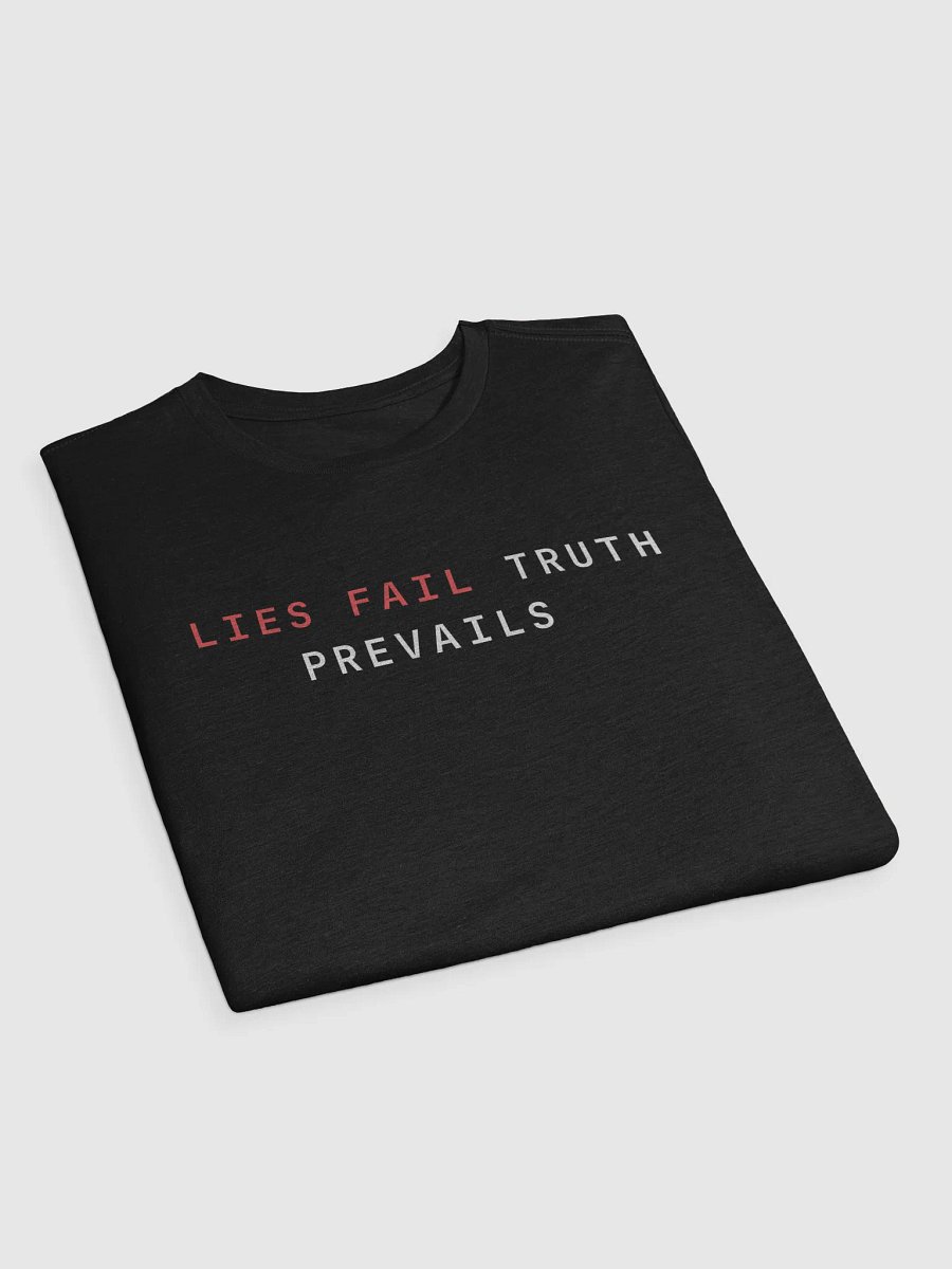 Lies Fail Tee product image (17)