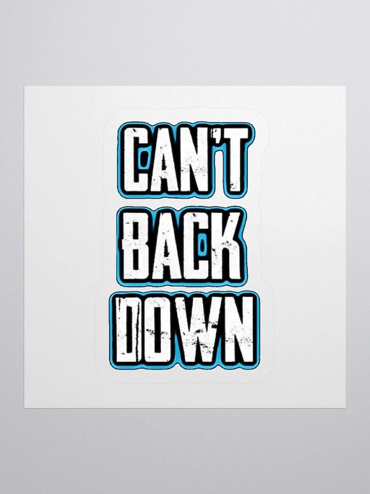Can't Back Down (TeNN4OUR) Kiss Cut Stickers product image (4)