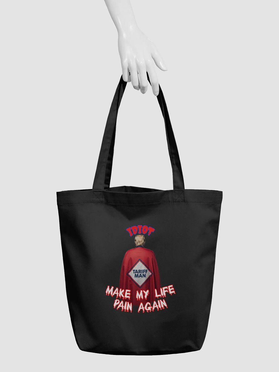 Idiot Tariff Man Tote Bag product image (3)