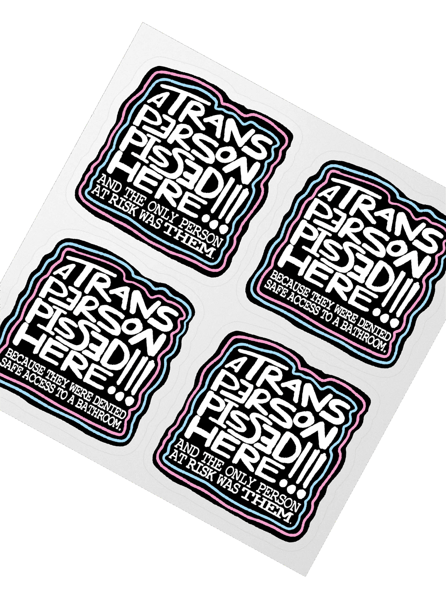 A TRANS PERSON PEED HERE! Sticker Set product image (3)