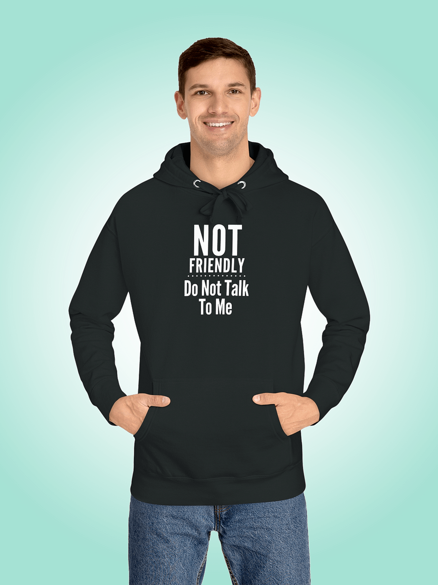 Not Friendly | Do Not Talk To Me product image (1)
