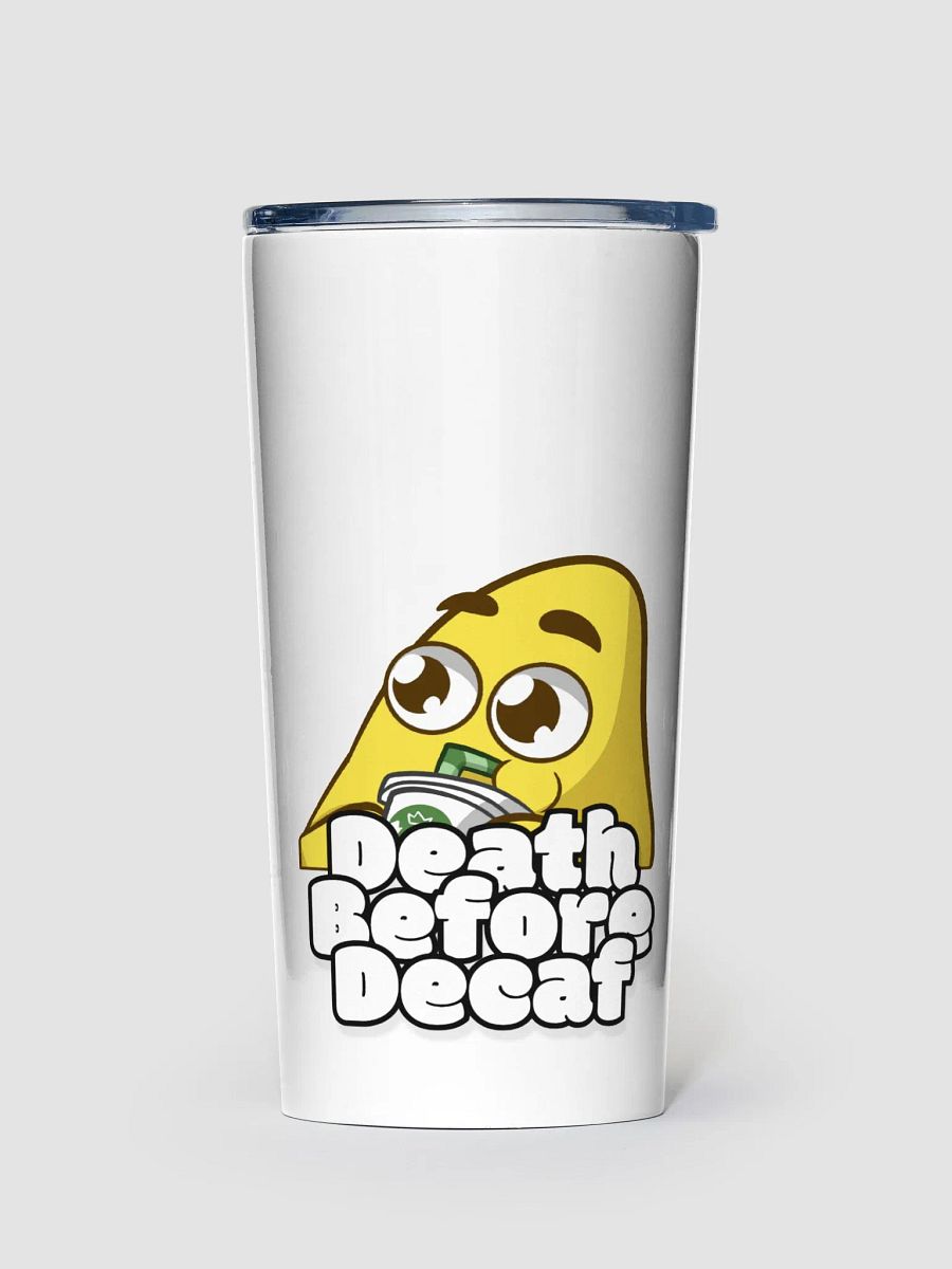 Death Before Decaf - Tumbler product image (1)
