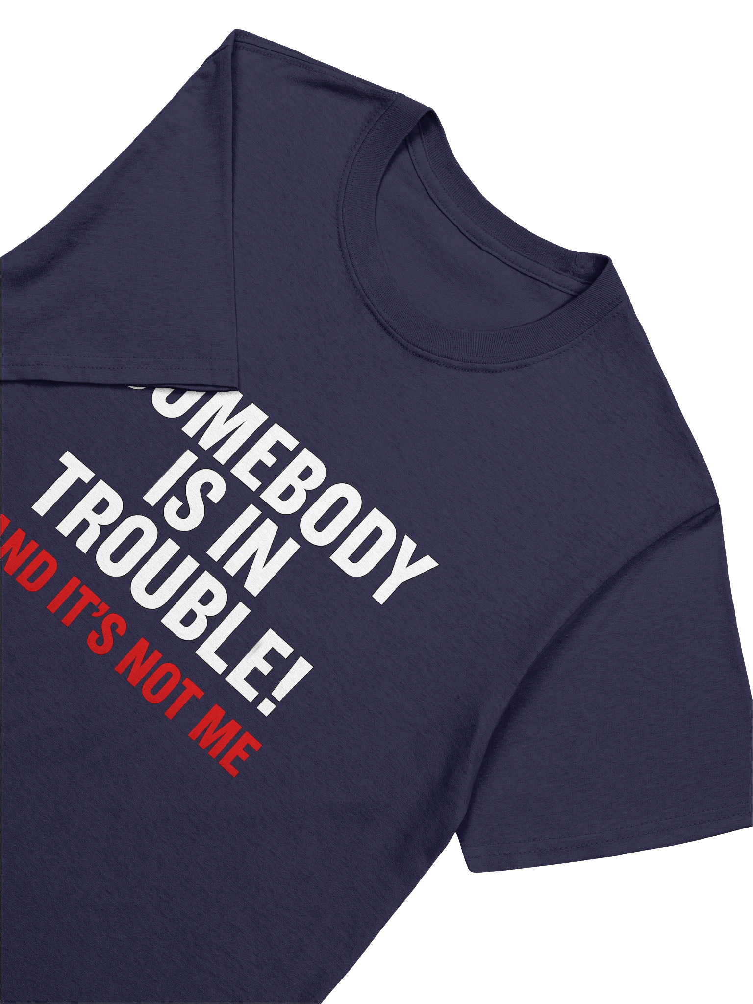 Trouble Maker Unisex T-Shirt product image (33)