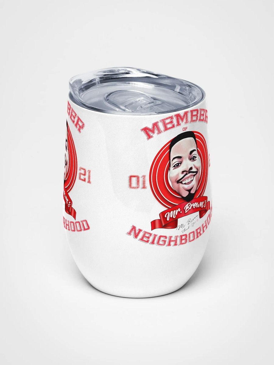Mr. Brown's Neighborhood Member Wine Tumbler product image (5)