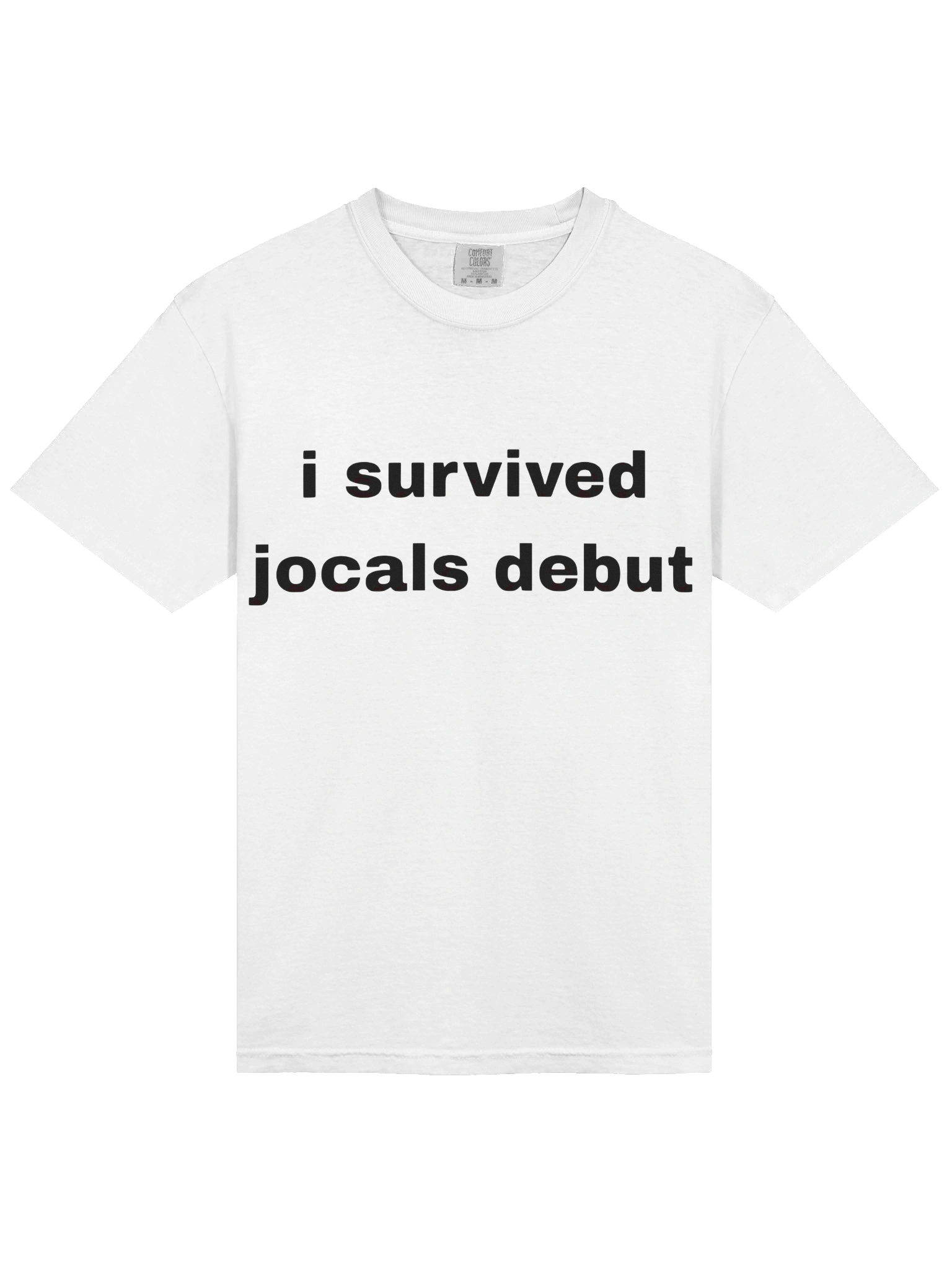 I Survived Jocals Debut T-shirt product image (2)