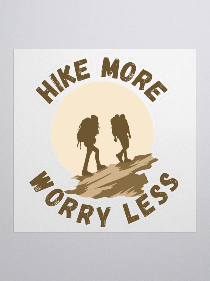 Hike More, Worry Less Sticker product image (1)