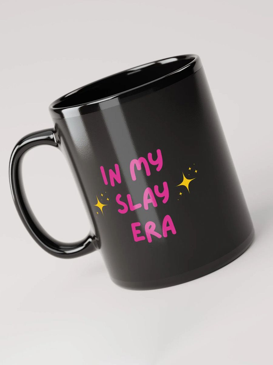 In My Slay Era Black Glossy Mug product image (5)