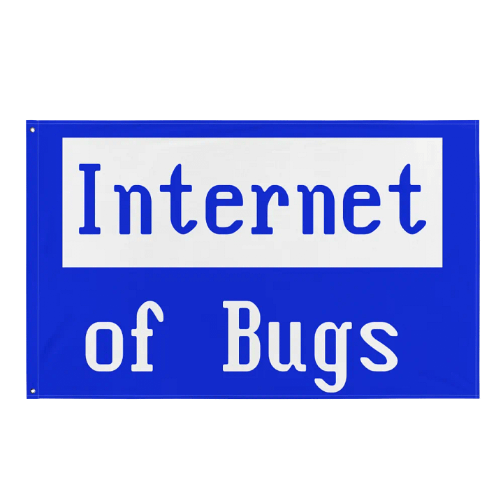 Internet Of Bugs Flag product image (1)