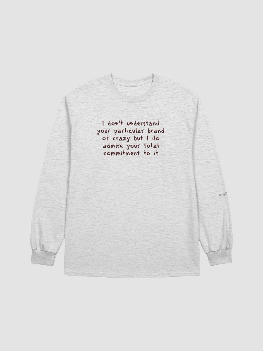 Brand of Crazy - Long Sleeve Tee product image (8)