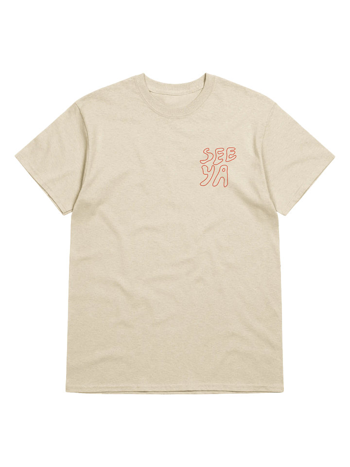 See Ya T-Shirt 2 product image (1)