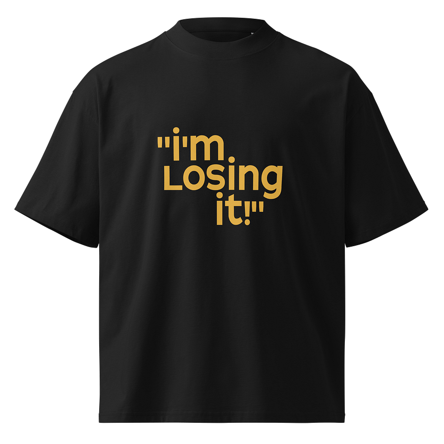 'I'm Losing it' Adult Oversized T-Shirt product image (1)