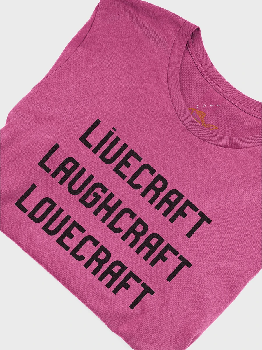 Livecraft, Laughcraft, Lovecraft T-Shirt (summer weight) product image (5)