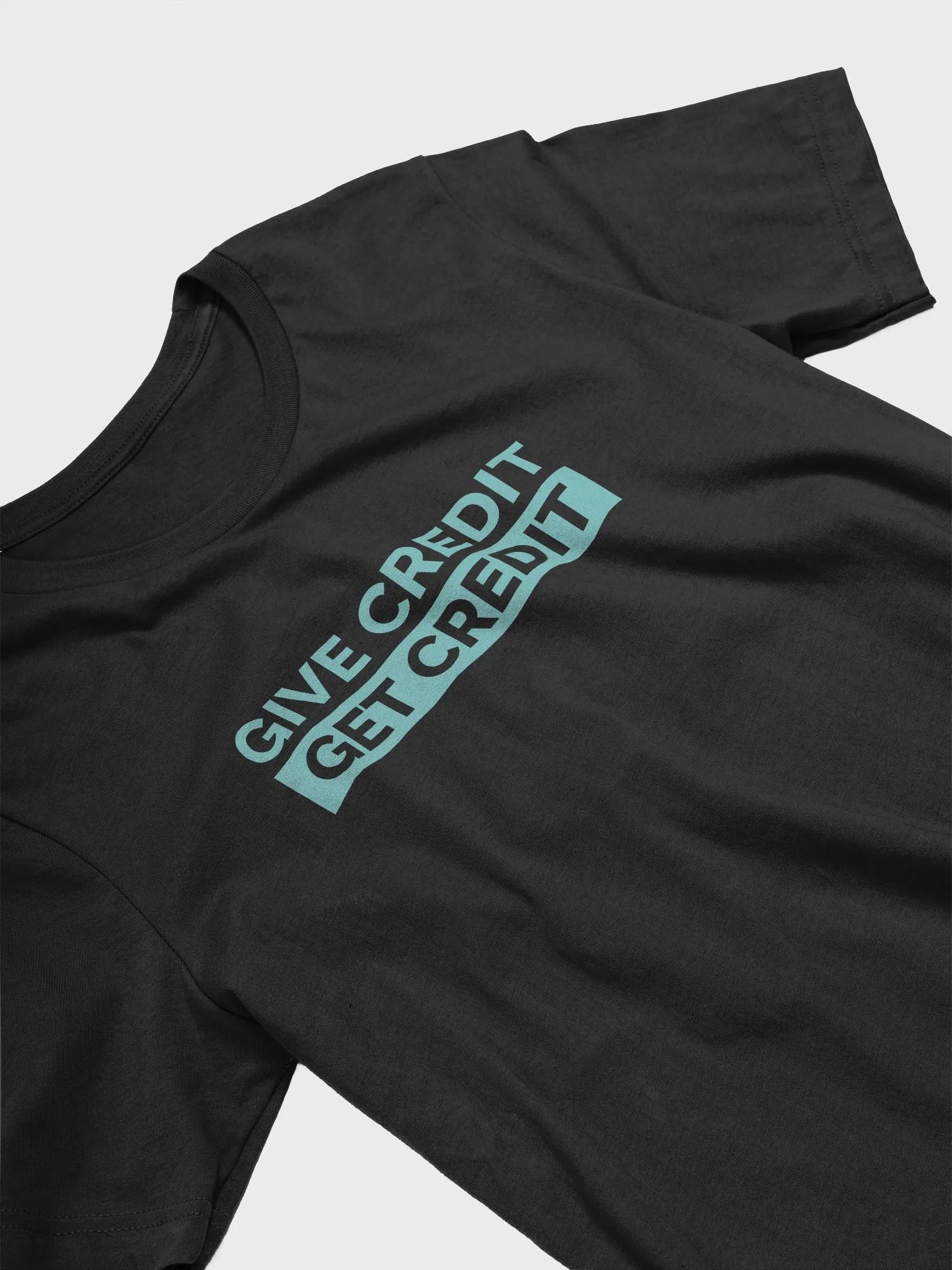 Give Credit Get Credit Tee product image (3)