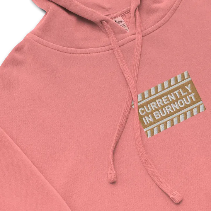 CURRENTLY IN BURNOUT embroidered pigment hoodie (brown design) product image (1)