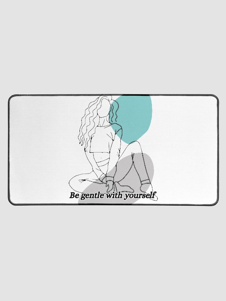 Be Gentle with Yourself Desk Mat product image (1)