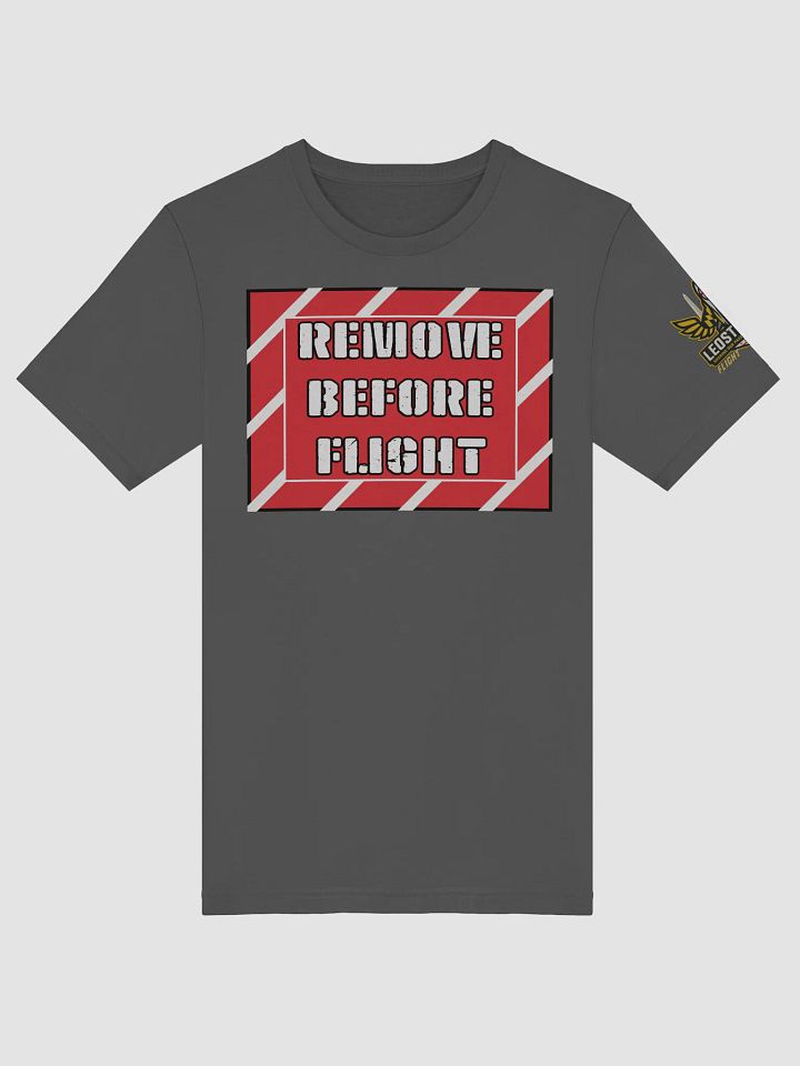 Remove Before Flight T-Shirt product image (4)